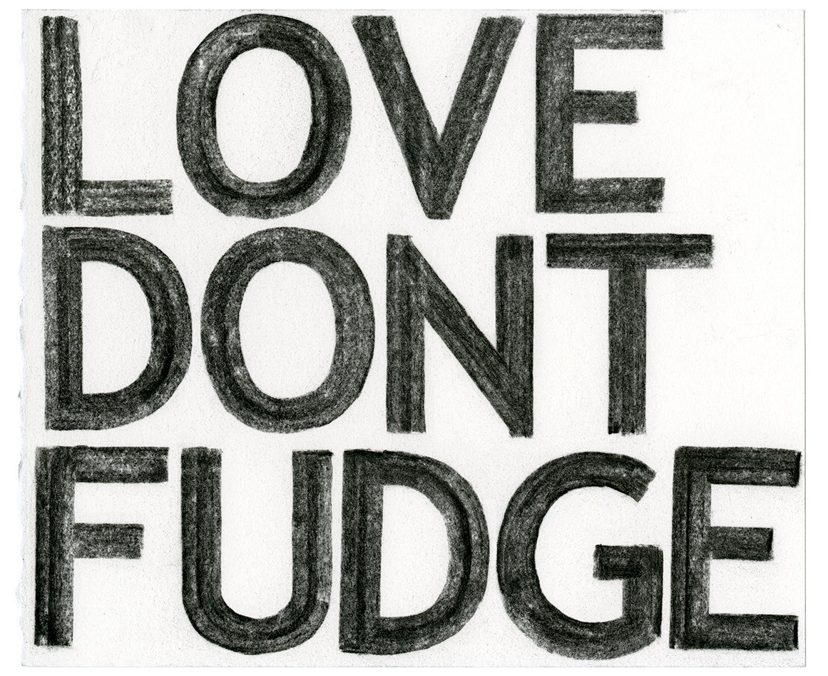 Love Don't Fudge