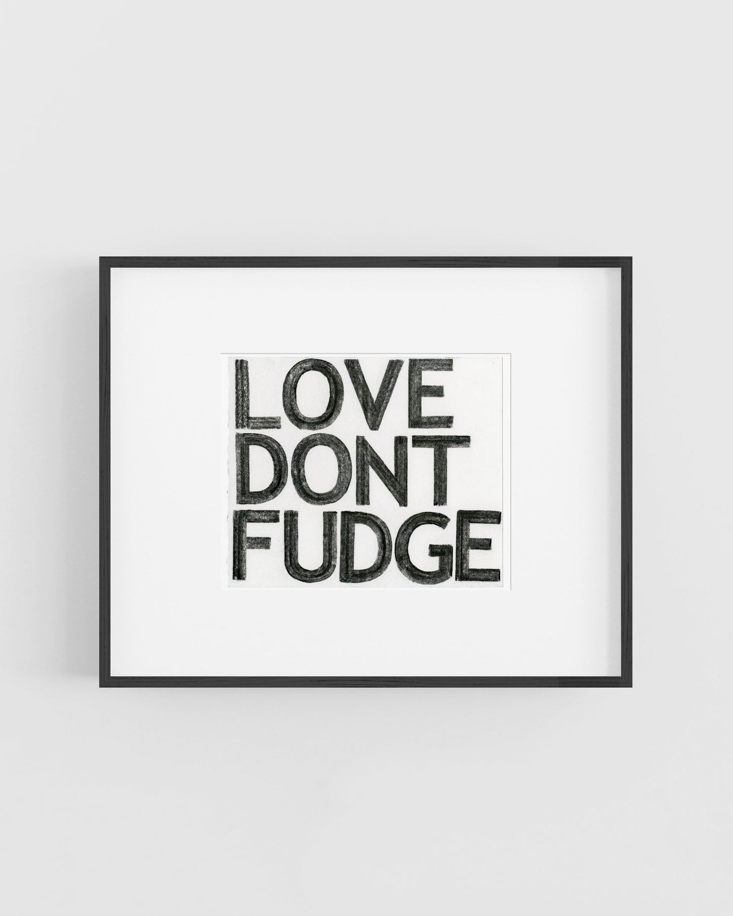 Love Don't Fudge